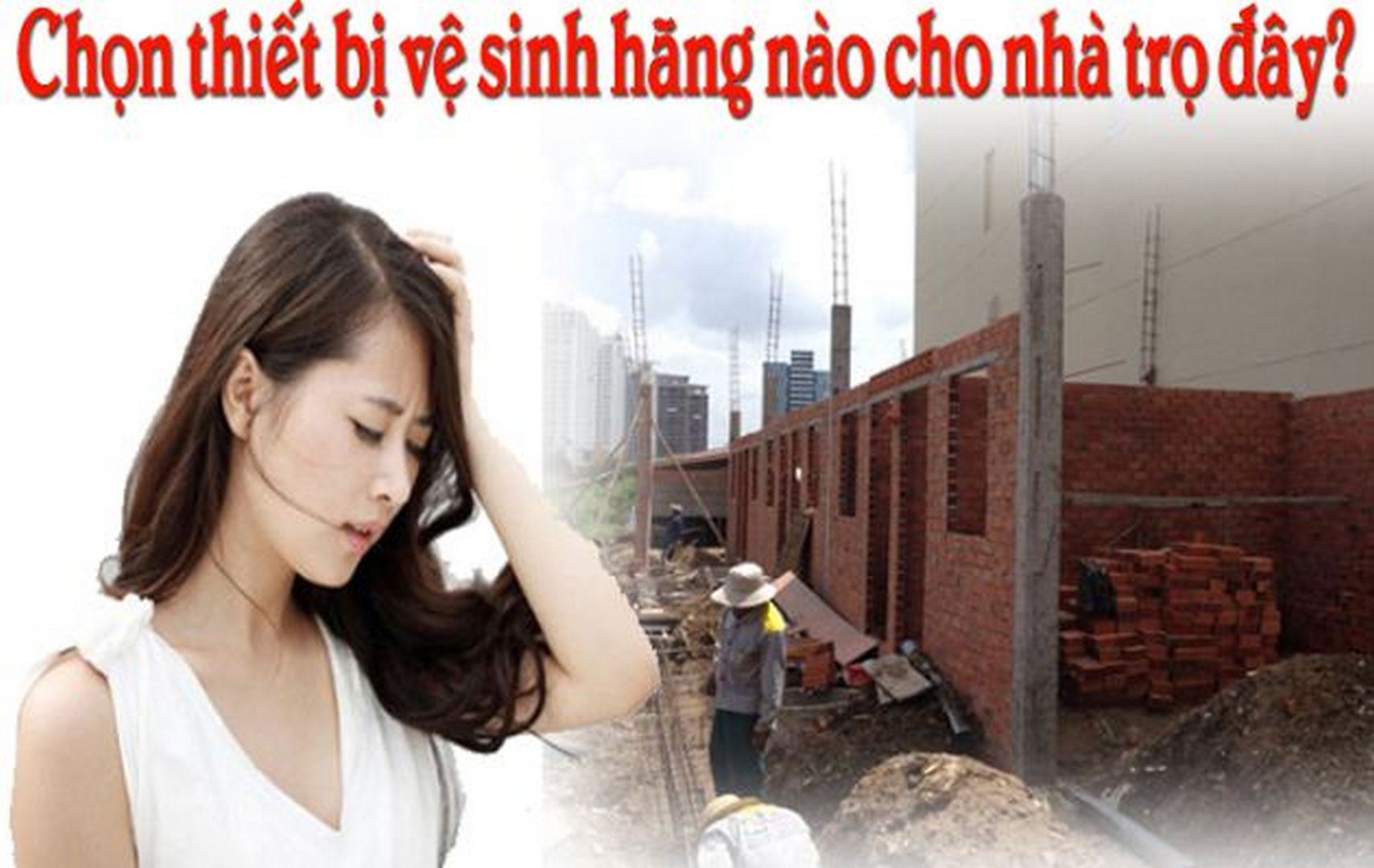 nen-mua-hang-thiet-bi-ve-sinh-nao-cho-phong-tro Nên mua thiết bị vệ sinh hãng nào cho nhà trọ